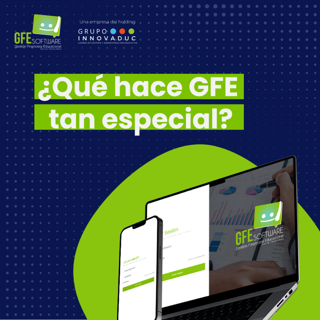 Optimiza tu Gestión Financiera Educativa con GFE – Grupo Innovaduc